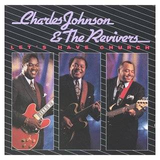   of Charles Johnson & the Revivers Charles Johnson & Revivers Music