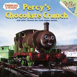 Percys Chocolate Crunch and Other Thomas the Tank Engine Stories 