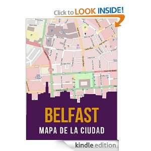 Belfast, Irlanda del Norte mapa de la ciudad (Spanish Edition 