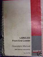 Case L505/L555 Front End Loader Operators Manual  