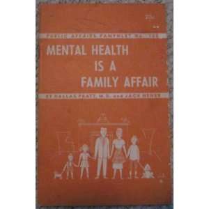  Mental health is a family affair, (Public affairs pamphlet 
