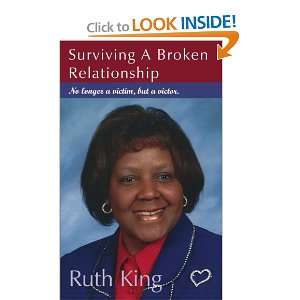  Surviving A Broken Relationship No longer a victim, but a 