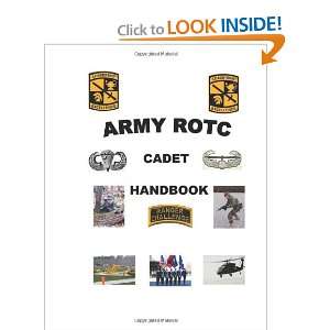    Army ROTC Cadet Handbook (9781468107951) Army ROTC Rotc Books