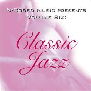    N Coded Music Presents 6 Classic Jazz Various Artists Music