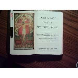  DAILY MISSAL OF THE MYSTICAL BODY. The Maryknoll Fathers 