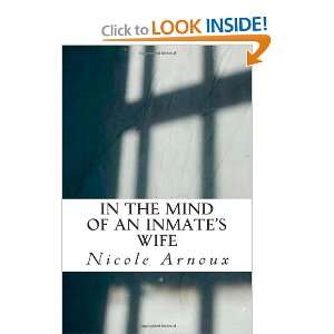  In The Mind of an Inmates Wife (9781469970271) Nicole 