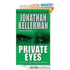 Private Eyes (Alex Delaware) Jonathan Kellerman  Kindle 