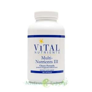  Multi Nutrients III Citrate Form No Copper or Iron 180 