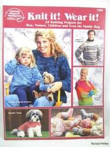   Wear it Knit Pattern Book ~ Adult, Baby, Dog Clothing ~ 33 Projects