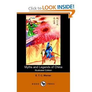  Myths and Legends of China (Illustrated Edition) (Dodo 