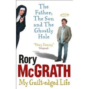   From a Guilt Edged Life (9780091924621) Rory McGrath Books