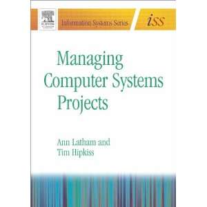  Managing Computer Systems Projects (Information Systems 