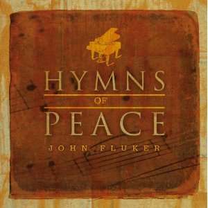  Hymns of Peace John Fluker Music
