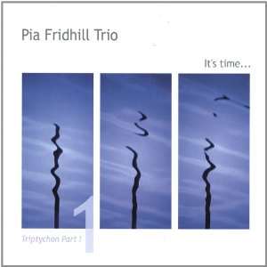  Pt. 1 Triptychon Its Time Pia Trio Fridhill Music