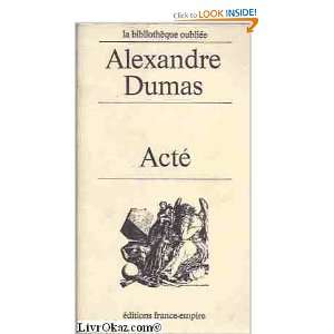 Acté Alexandre DUMAS Books