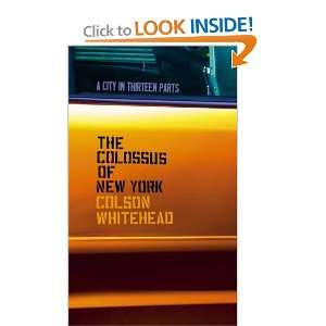    Colossus of New York (9780007164011) Colson Whitehead Books
