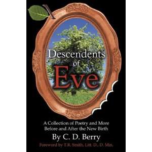  Descendents of Eve (A Collection of Poetry and More Before 