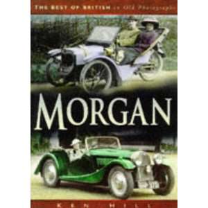  Morgan (Suttons Photographic History of Transport 