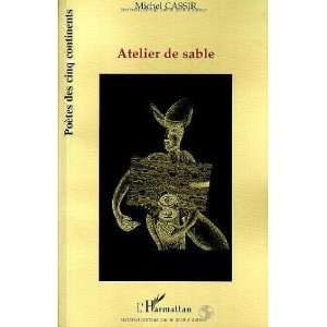  Atelier de sable (9782738479327) Michel Cassir Books