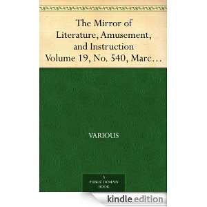   Volume 19, No. 540, March 31, 1832 Various  Kindle Store