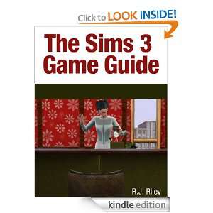 The Sims 3 Game Guide R.J. Riley  Kindle Store
