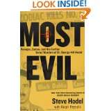 Most Evil Avenger, Zodiac, and the Further Serial Murders of Dr 
