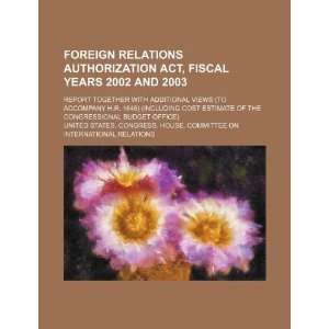  Foreign Relations Authorization Act (9781234146955 