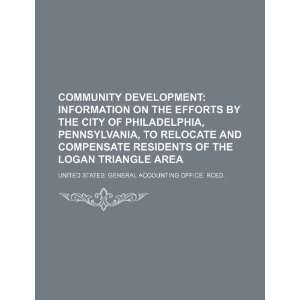  Community development information on the efforts by the city 