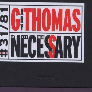 32. By Any Means Necessary by Gary Thomas