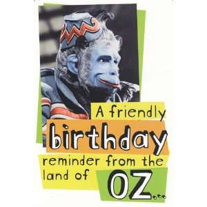   Friendly Birthday Reminder from the Land of Oz Health & Personal