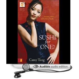  Sushi for One? (Audible Audio Edition) Camy Tang Books