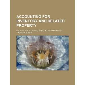  Accounting for inventory and related property 