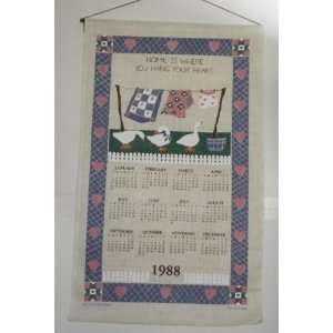   1988 Home Is Where You Hang Your Heart Linen Calendar 
