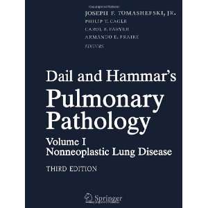 and Hammars Pulmonary Pathology, Volume 1 Nonneoplastic Lung Disease 