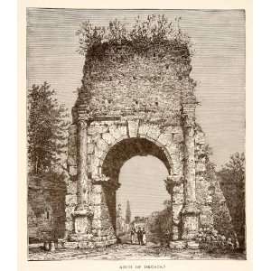  1890 Wood Engraving (Photoxylograph) Ancient Arch Drusus Rome Ruins 