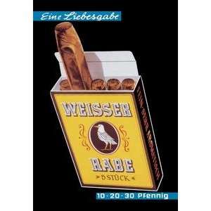   poster printed on 12 x 18 stock. Weisser Rabe Cigars