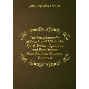  The Encyclopaedia of Death and Life in the Spirit World 
