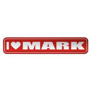LOVE MARK  STREET SIGN NAME