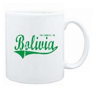  New  I Am Famous In Bolivia  Mug Country