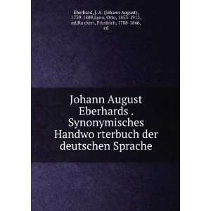  Johann August Eberhards . Synonymisches HandwoÌ?rterbuch 