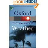 Dictionary of Weather (Oxford Paperback Reference) by Storm Dunlop 