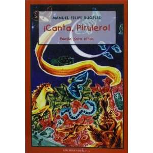  ¡Canta, Pirulero (Coleccion Colibri) (9789806421073 