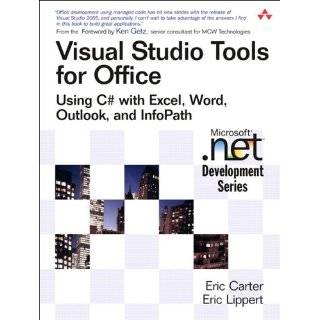 Visual Studio Tools for Office Using C# with Excel, Word, Outlook 