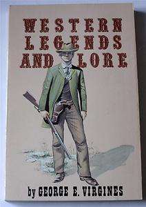   Legends and Lore 1984 TPB 1st George Virgines Folk & Gun Lore Old West