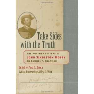   Mosby to Samuel F. Chapman [Hardcover] John Singleton Mosby Books