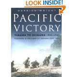  Victory Tarawa to Okinawa 1943 1945 by Derrick Wright (Apr 21, 2005