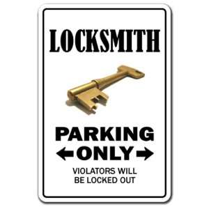  LOCKSMITH ~Novelty Sign~ parking signs key lock gift 