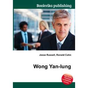  Wong Yan lung Ronald Cohn Jesse Russell Books