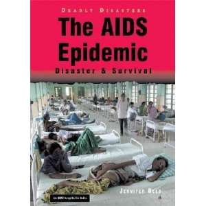  The AIDS Epidemic Jennifer Bond Reed Books