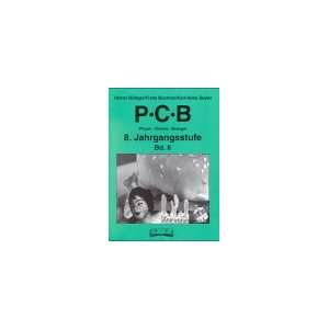 PCB   Physik, Chemie, Biologie, 8. Jahrgangsstufe  Bücher